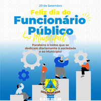 20 DE SETEMBRO - DIA DO FUNCIONÁRIO PÚBLICO MUNICIPAL